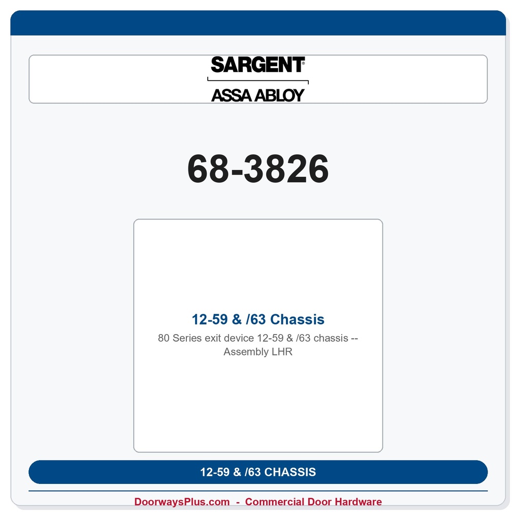 Sargent 68-3826 12-59 & /63 Chassis Assembly LHR