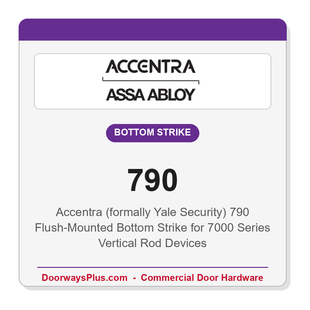 Accentra (formally Yale Security) 790 Flush-Mounted Bottom Strike for 7000 Series Vertical Rod Devices