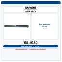 Sargent 68-4030 AL-12- F Nar Rail Assembly