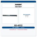 Sargent 68-4032 AL-12- G Nar Rail Assembly
