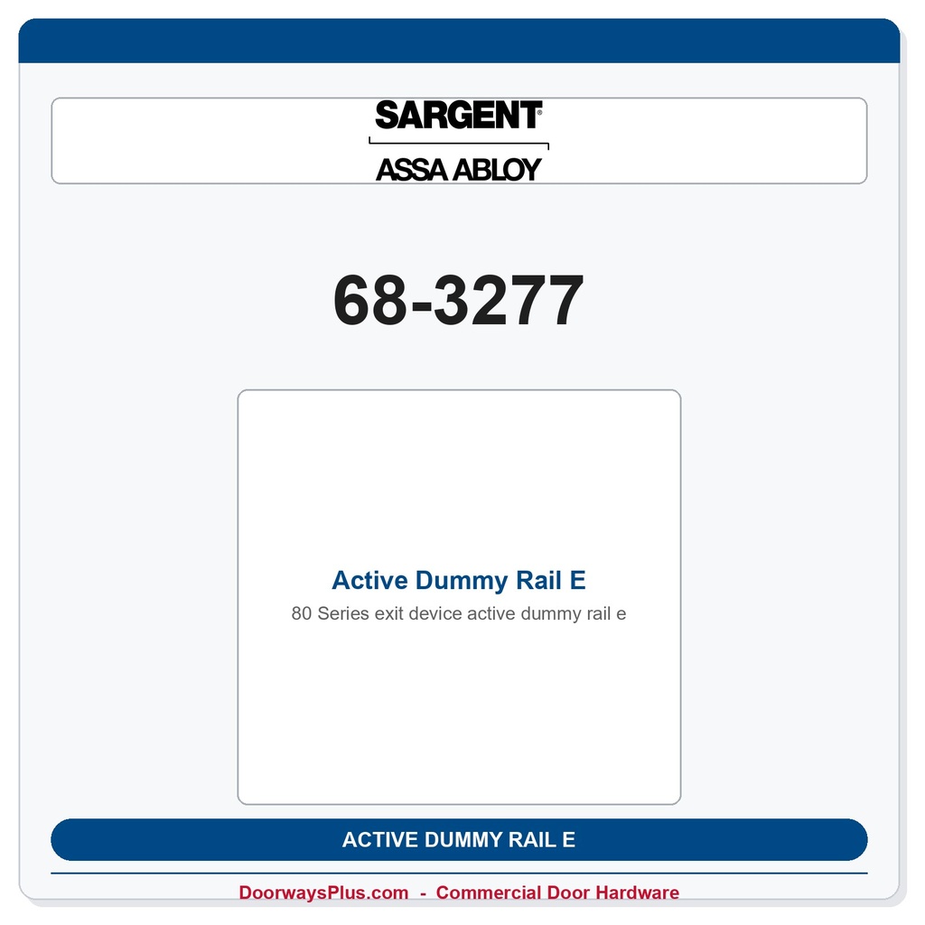 Sargent 68-3277 Active Dummy Rail E