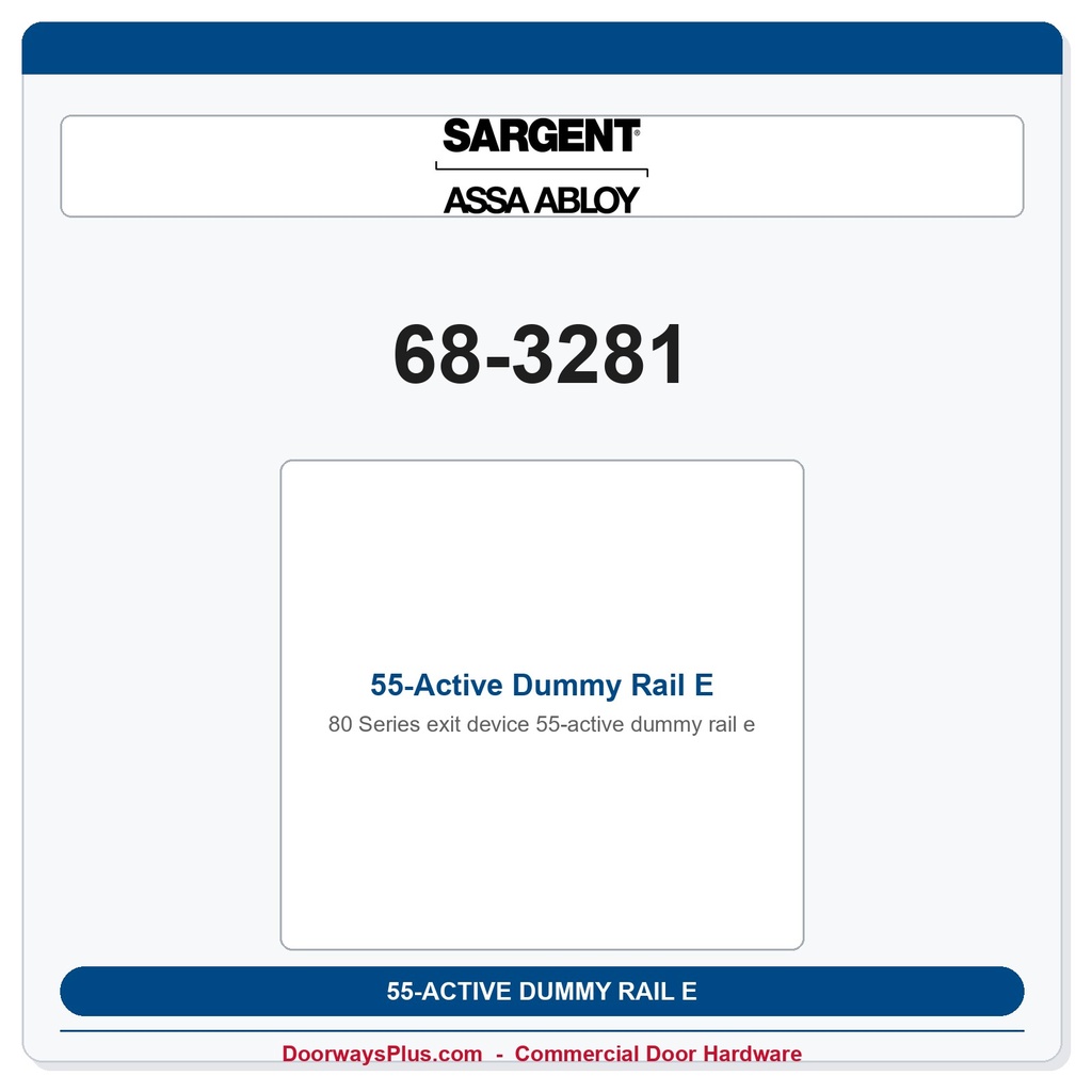 Sargent 68-3281 55-Active Dummy Rail E