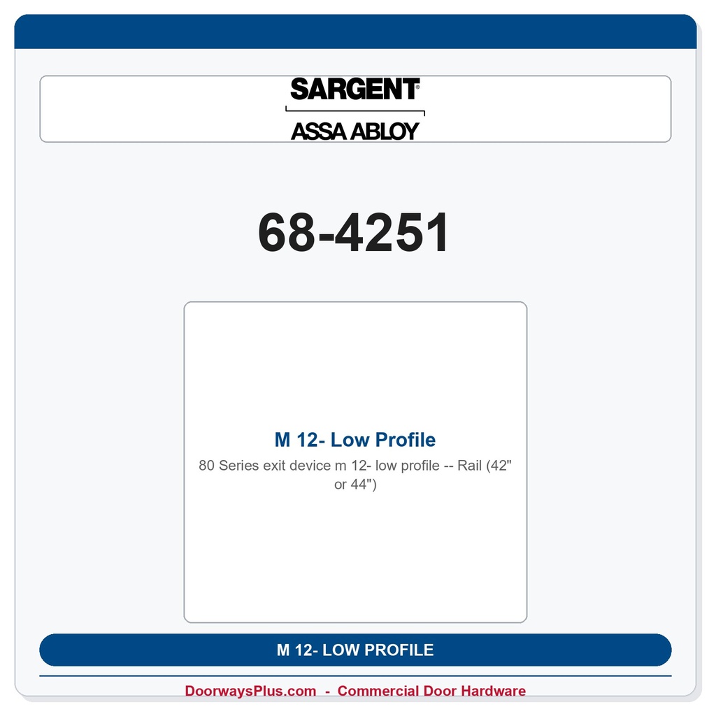 Sargent 68-4251 M 12- Low Profile Rail (42" or 44")