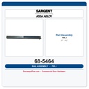 Sargent 68-5464 FM-J Rail Assembly