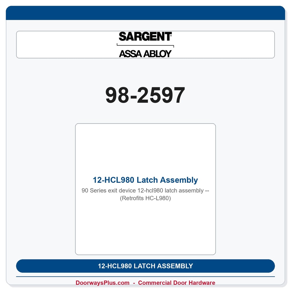 Sargent 98-2597 12-HCL980 Latch Assembly (Retrofits HC-L980)