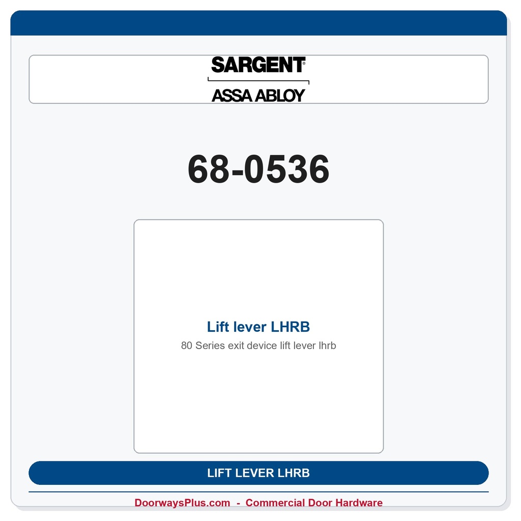 Sargent 68-0536 Lift lever LHRB