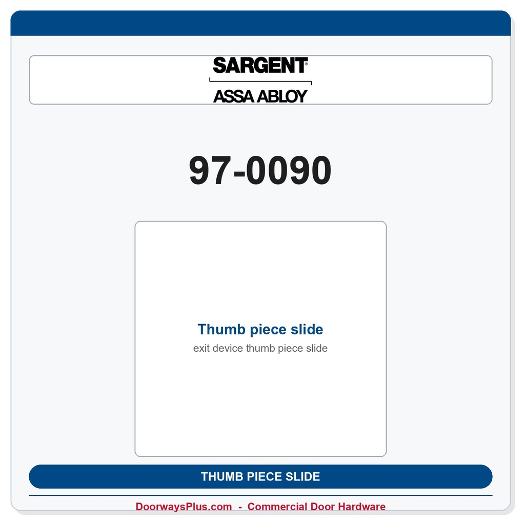 Sargent 97-0090 Thumb piece slide
