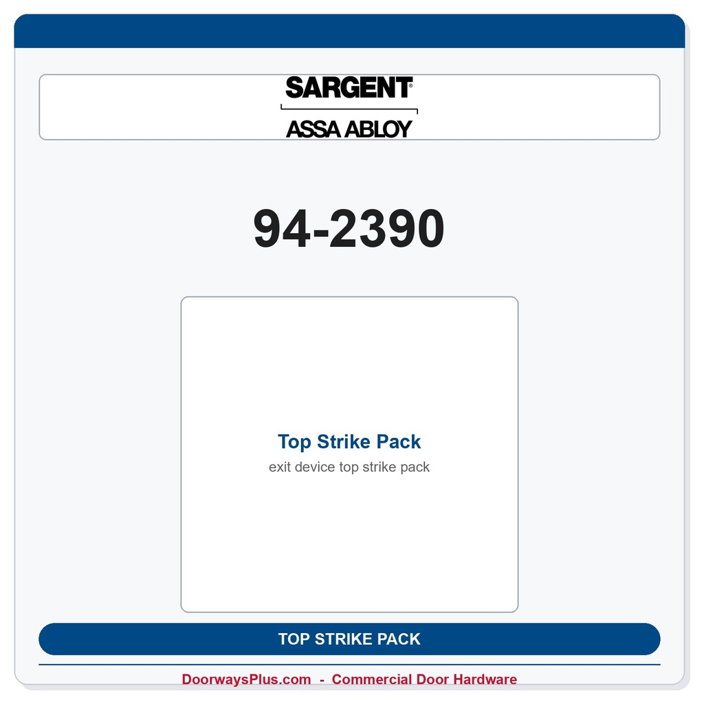 Sargent 94-2390 Top Strike Pack