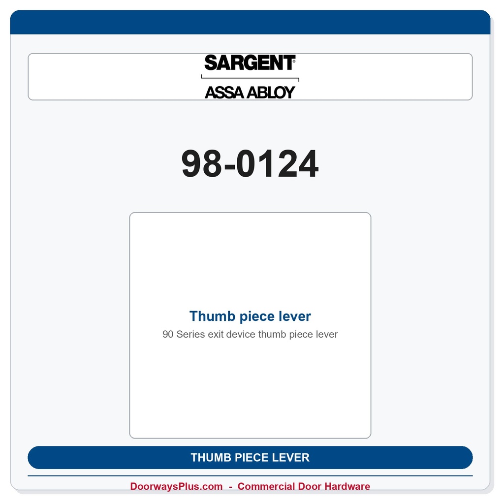 Sargent 98-0124 Thumb piece lever
