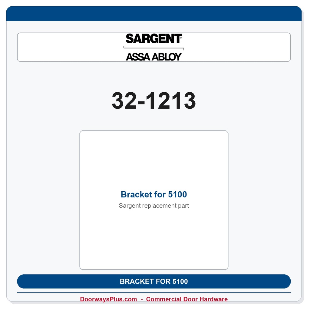 Sargent 32-1213 Bracket for 5100