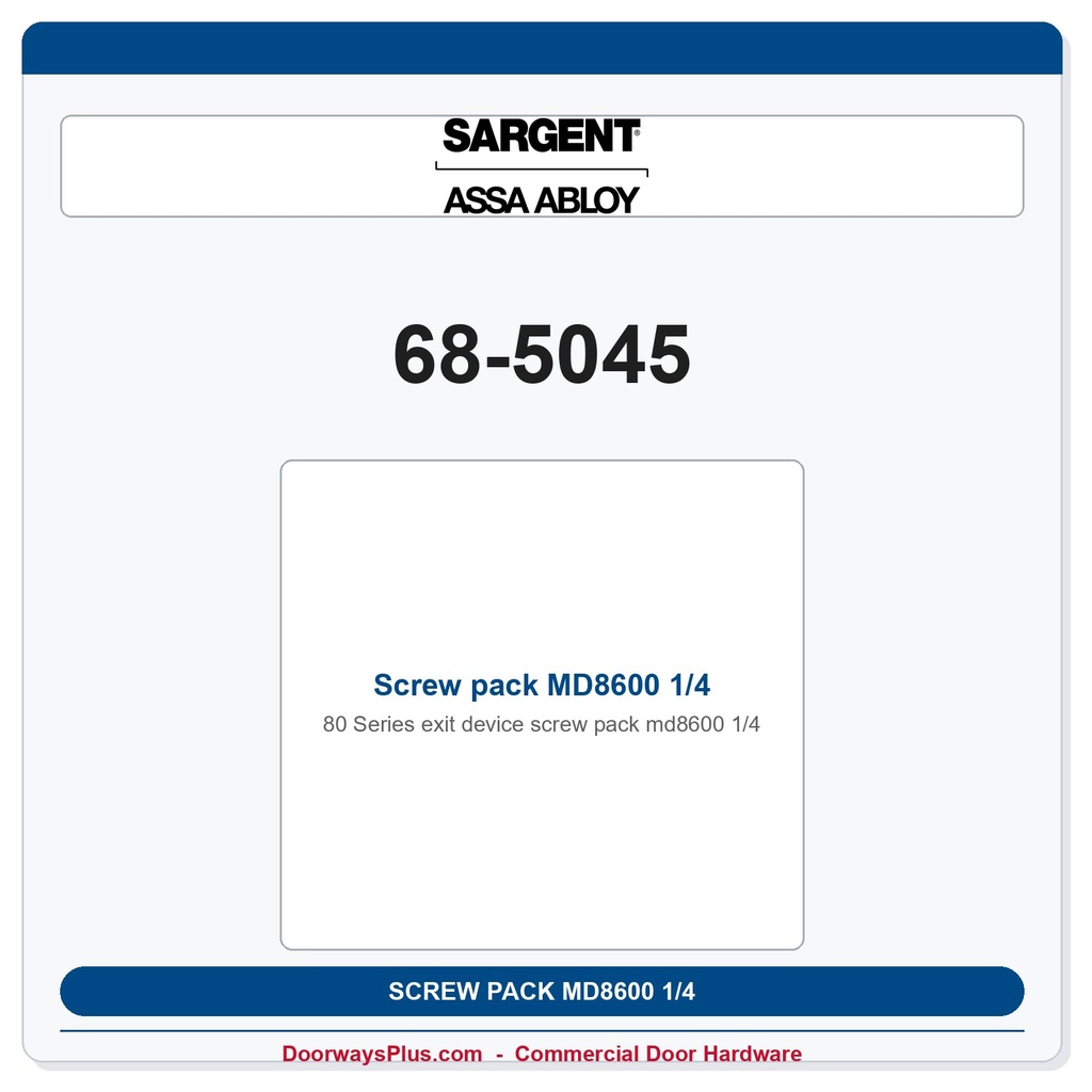 Sargent 68-5045 Screw pack MD8600 1/4