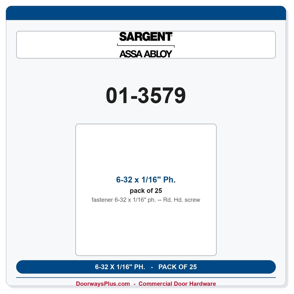 Sargent 01-3579 6-32 x 1/16" Ph. Rd. Hd. screw - Pack of 25