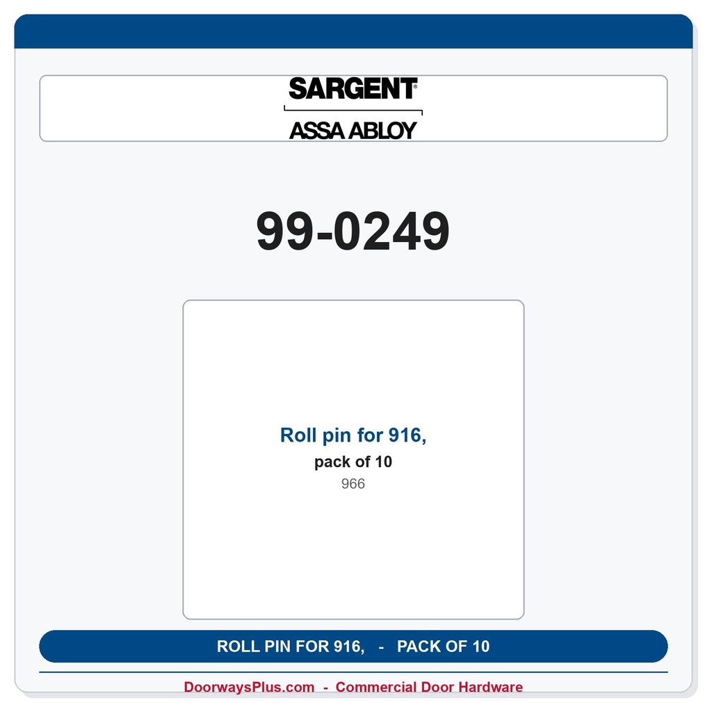 Sargent 99-0249 Roll pin for 916, 966 - Pack of 10