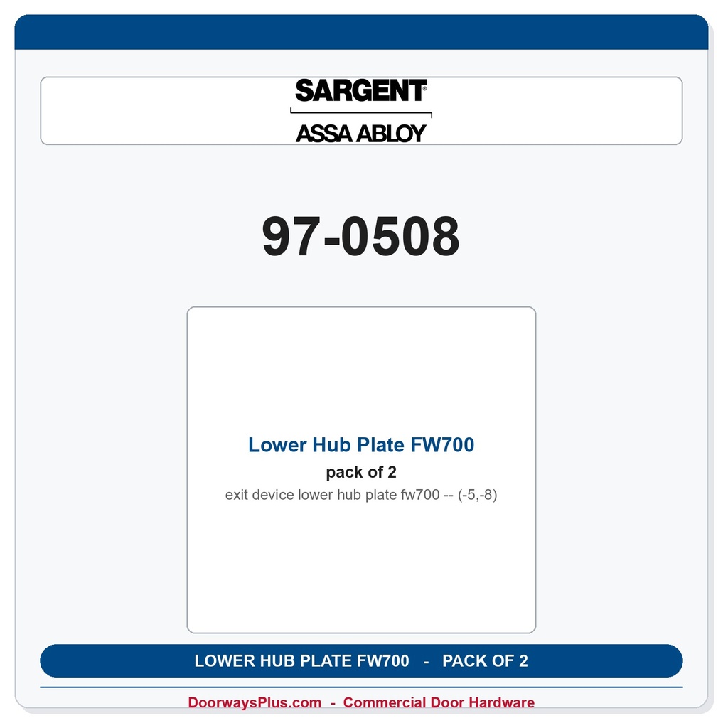 Sargent 97-0508 Lower Hub Plate FW700(-5,-8) - Pack of 2