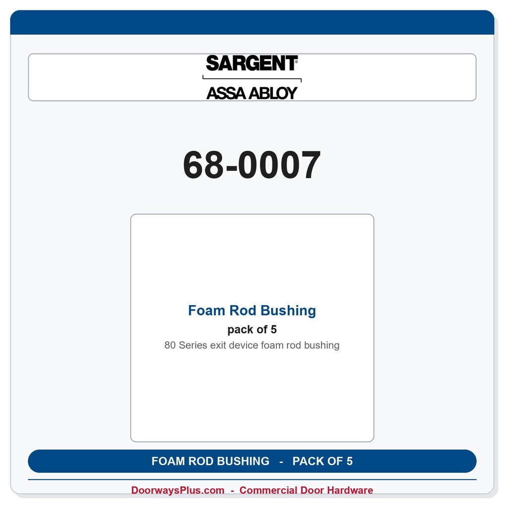 Sargent 68-0007 Foam Rod Bushing - Pack of 5