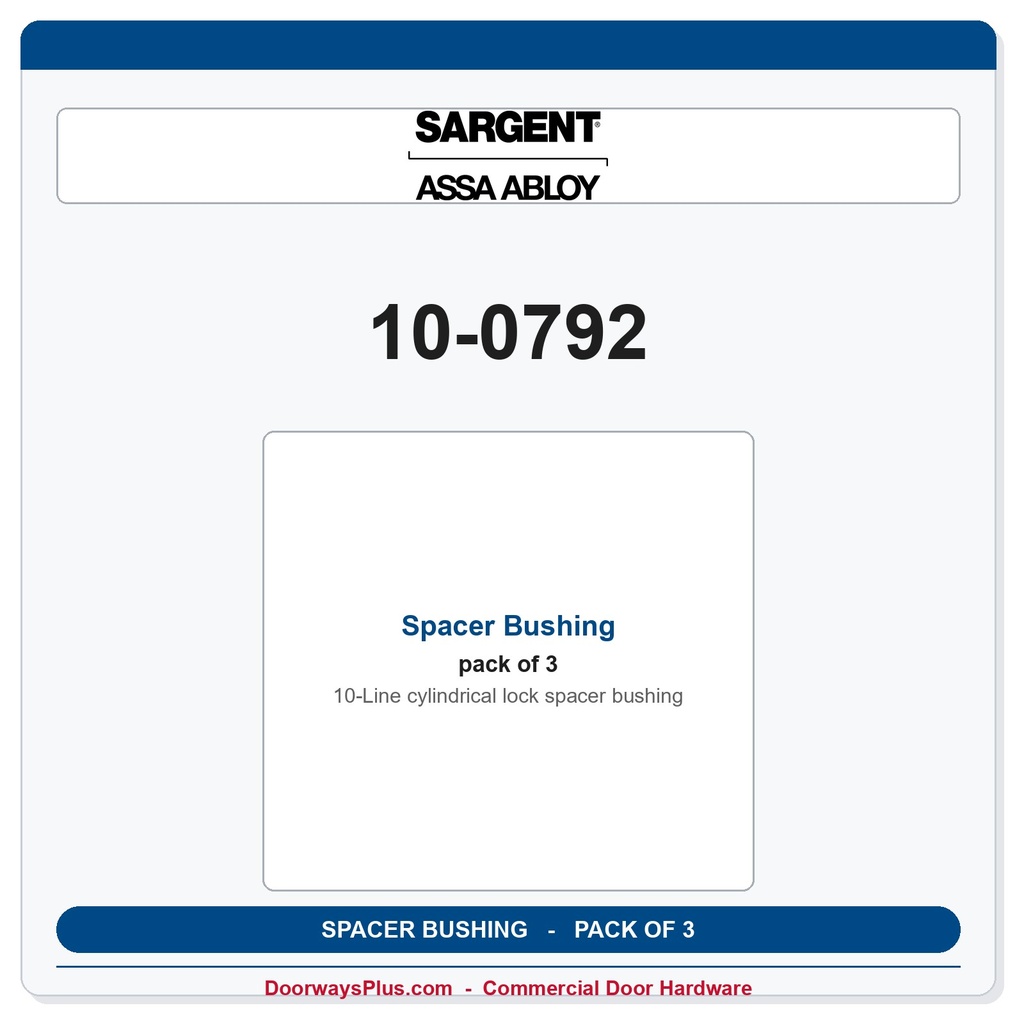 Sargent 10-0792 Spacer Bushing - Pack of 3