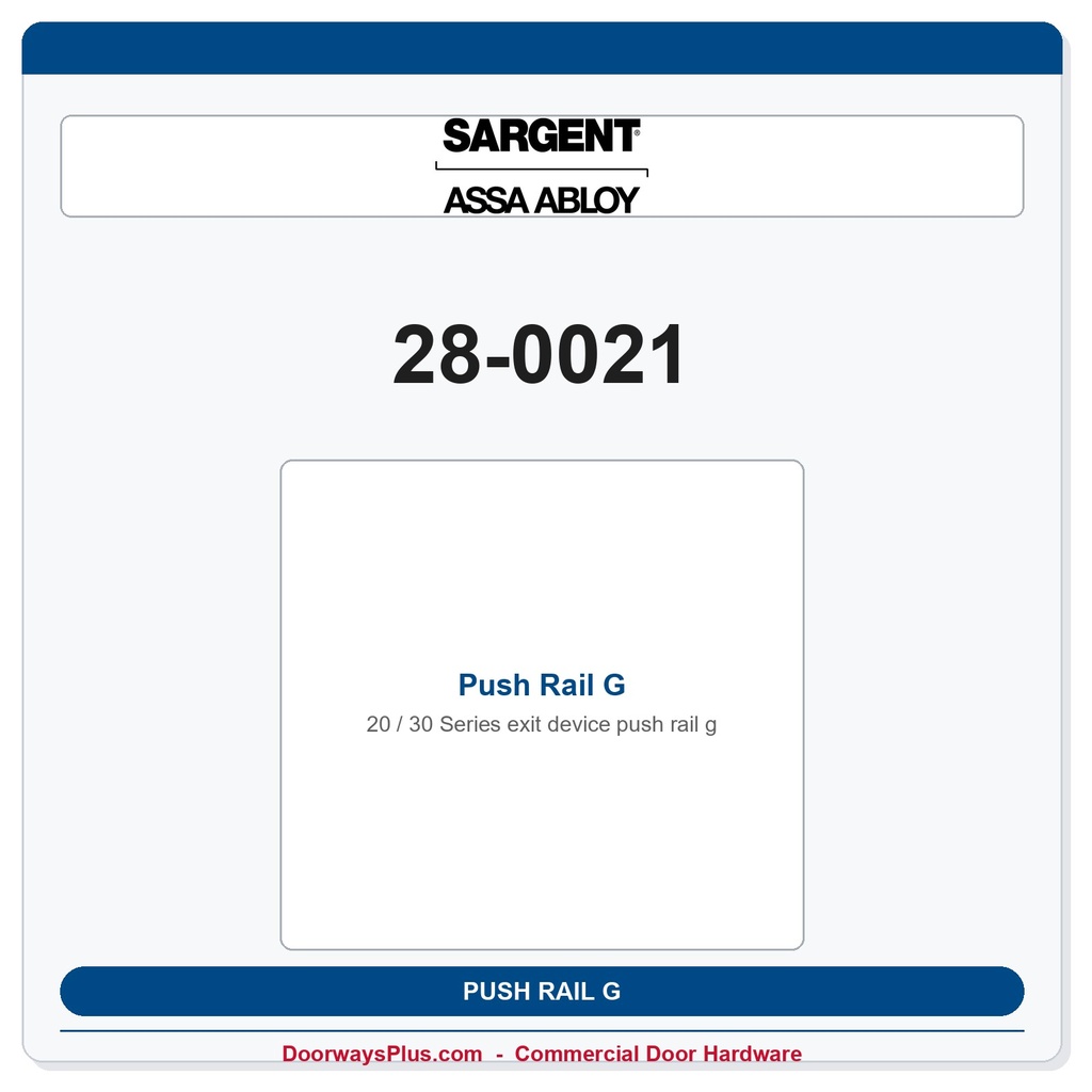 Sargent 28-0021 Push Rail G