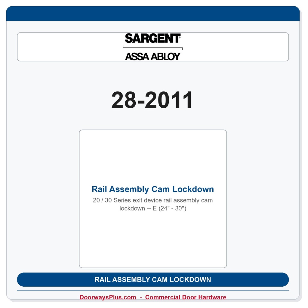 Sargent 28-2011 Rail Assembly Cam Lockdown E (24" - 30")