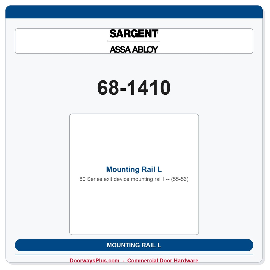 Sargent 68-1410 Mounting Rail L (55-56)