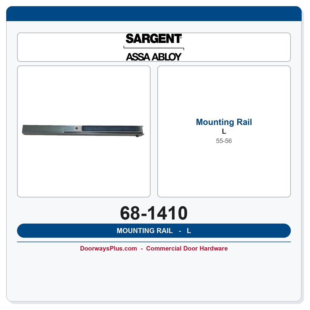 Sargent 68-1410 Mounting Rail L (55-56)