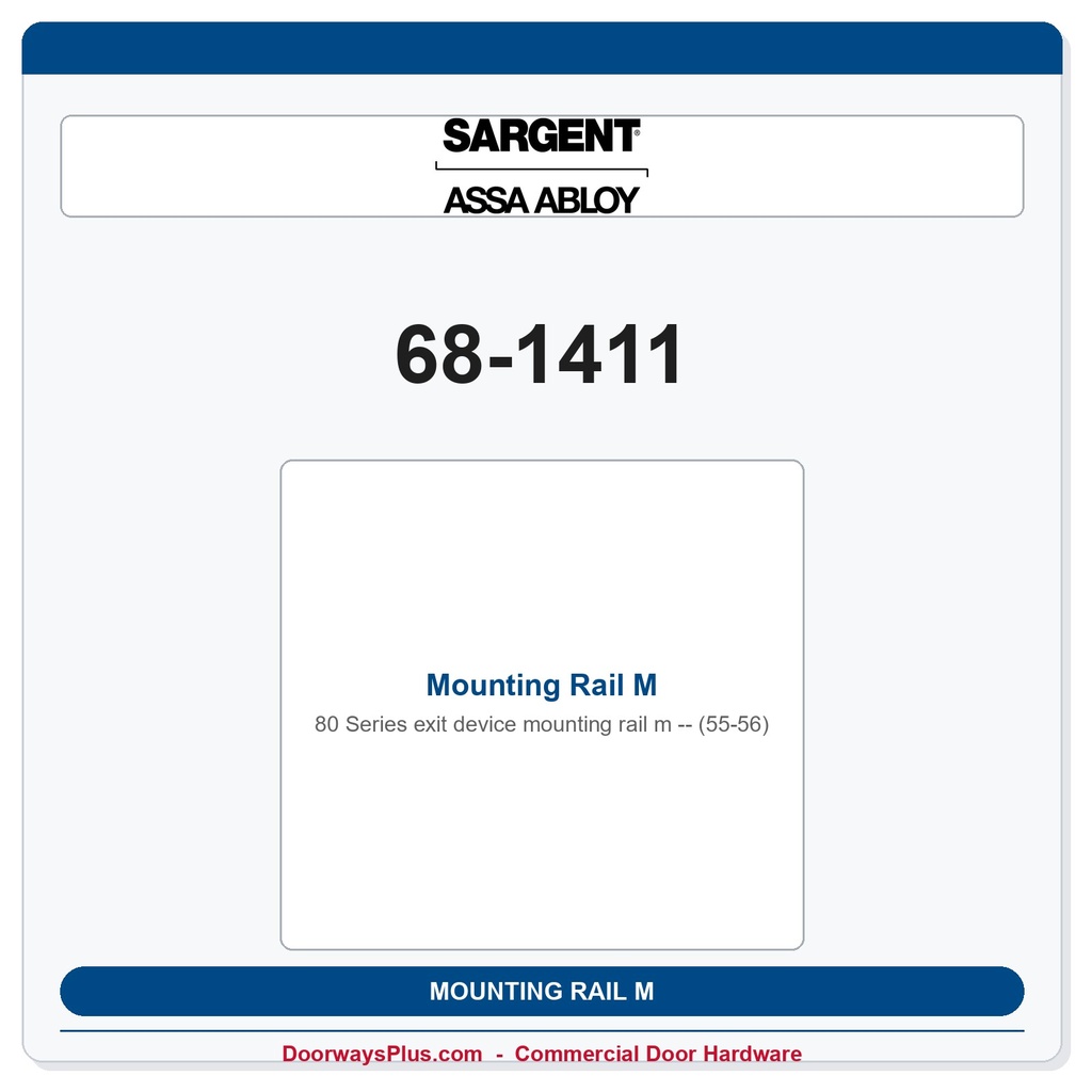 Sargent 68-1411 Mounting Rail M (55-56)