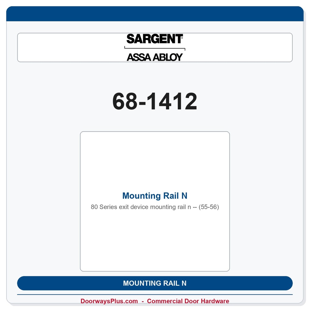 Sargent 68-1412 Mounting Rail N (55-56)