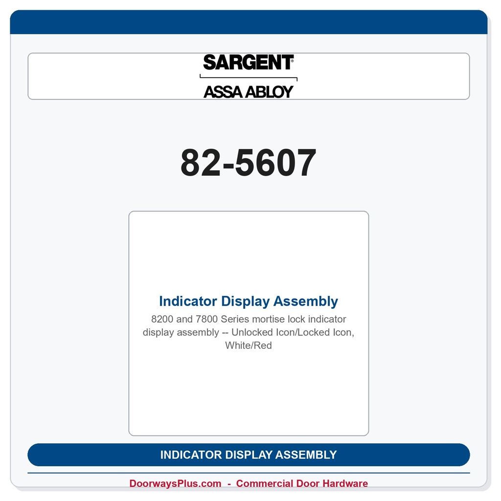 Sargent 82-5607 Indicator Display Assembly - Unlocked Icon/Locked Icon, White/Red