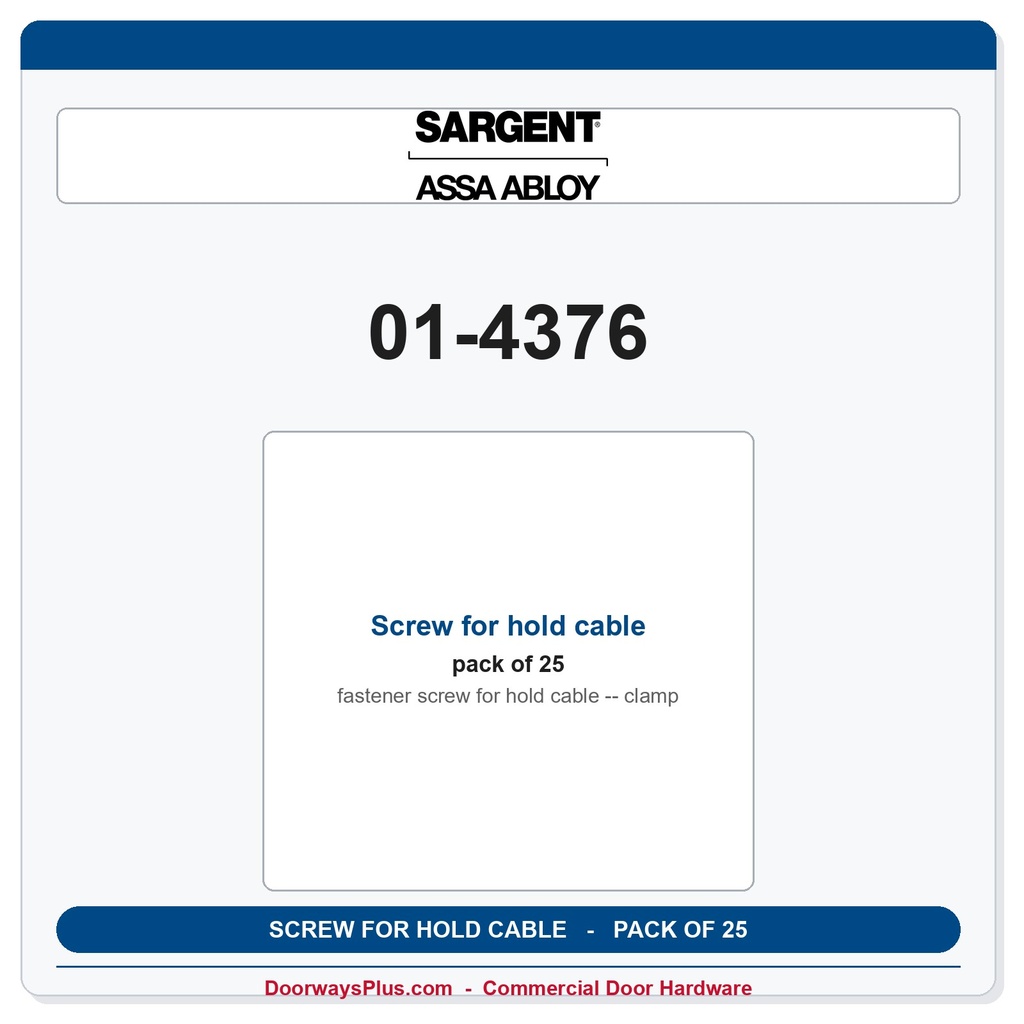 Sargent 01-4376 Screw for hold cable clamp - Pack of 25