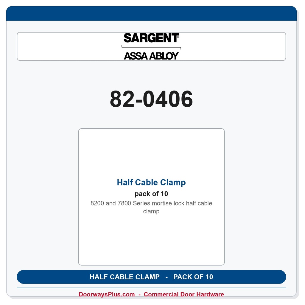 Sargent 82-0406 Half Cable Clamp - Pack of 10