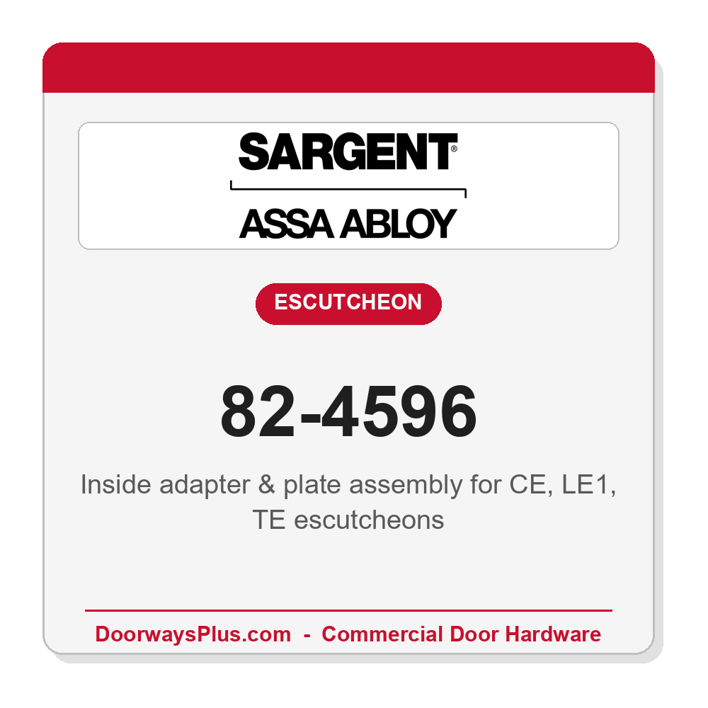 Sargent 82-4596 Inside adapter & plate assembly for CE, LE1, TE escutcheons