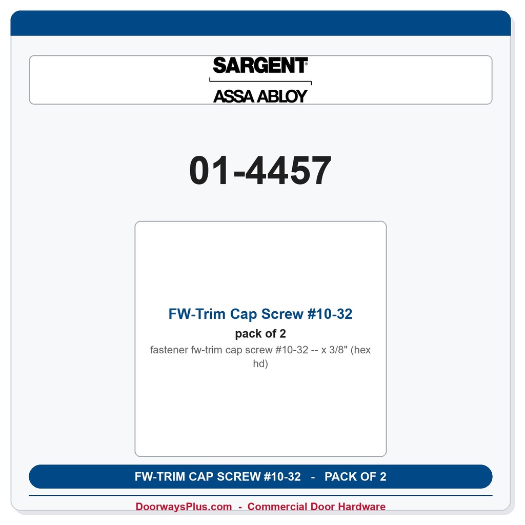 Sargent 01-4457 FW-Trim Cap Screw #10-32 x 3/8" (hex hd) - Pack of 2