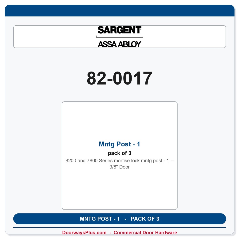 Sargent 82-0017 Mntg Post - 1 3/8" Door - Pack of 3
