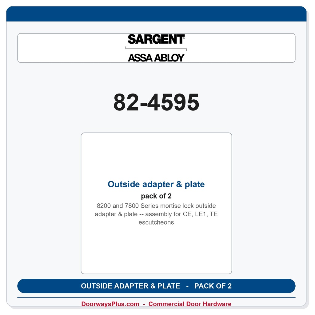 Sargent 82-4595 Outside adapter & plate assembly for CE, LE1, TE escutcheons - Pack of 2