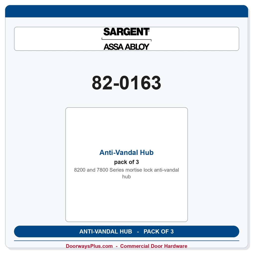 Sargent 82-0163 Anti-Vandal Hub - Pack of 3