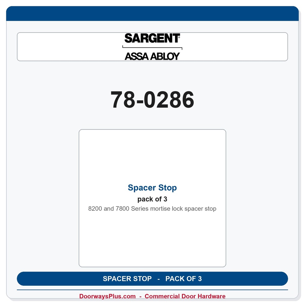 Sargent 78-0286 Spacer Stop - Pack of 3