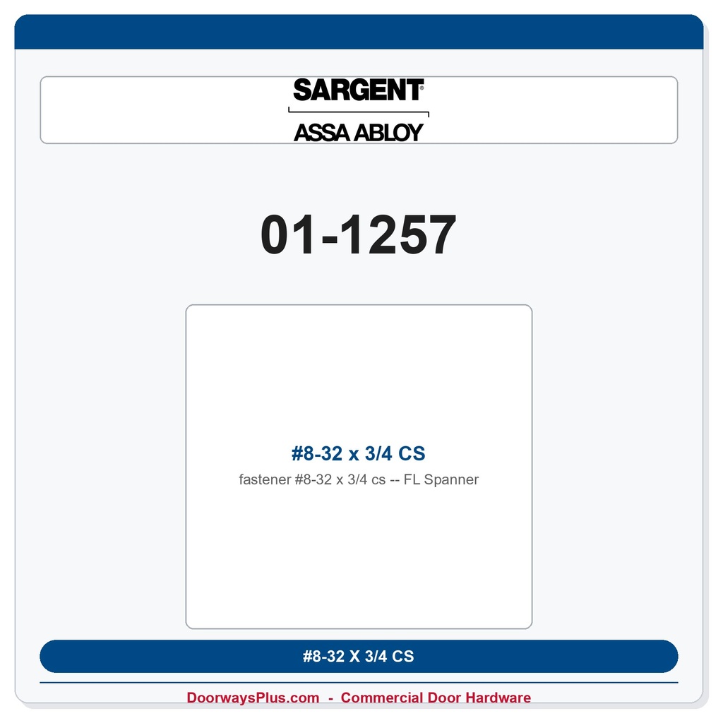 Sargent 01-1257 #8-32 x 3/4 CS FL Spanner