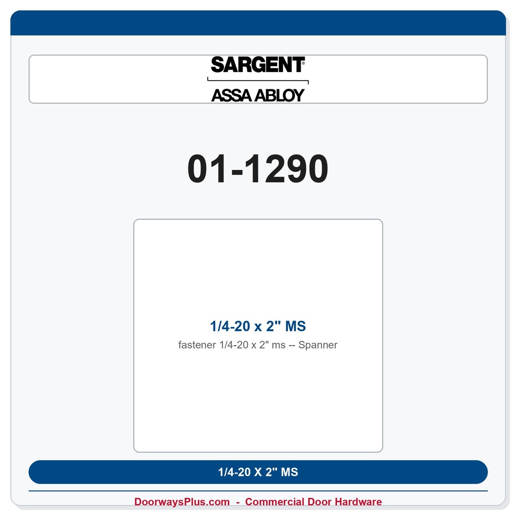 Sargent 01-1290 1/4-20 x 2" MS Spanner