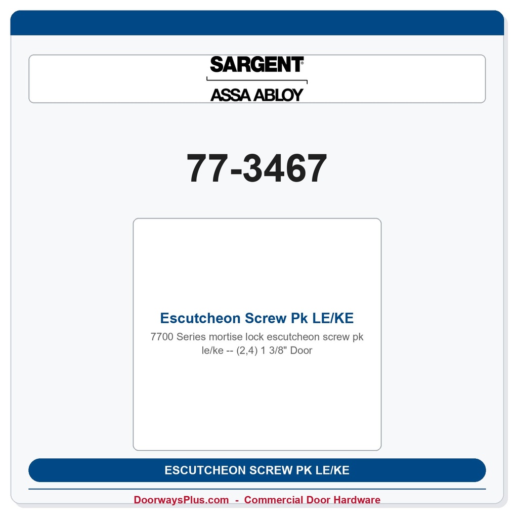 Sargent 77-3467 Escutcheon Screw Pk LE/KE (2,4) 1 3/8" Door