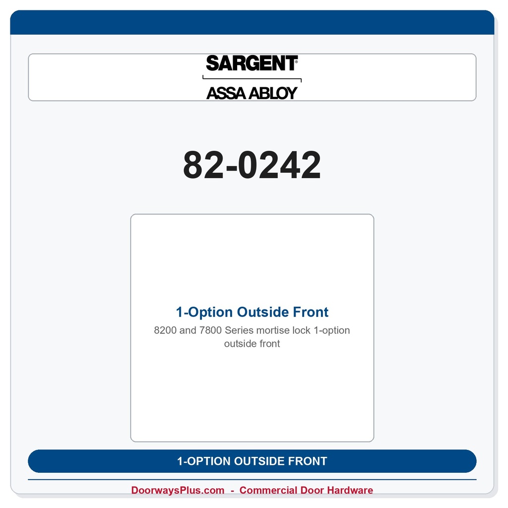Sargent 82-0242 1-Option Outside Front