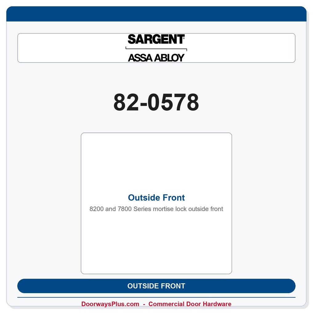 Sargent 82-0578 Outside Front