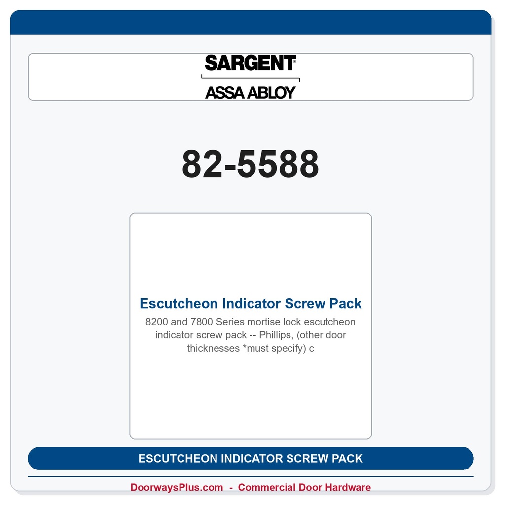 Sargent 82-5588 Escutcheon Indicator Screw Pack - Phillips, (other door thicknesses *must specify) cut to length)