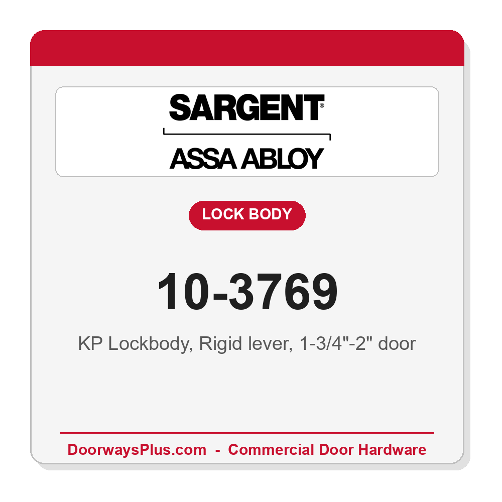 Sargent 10-3769 KP Lock Body — Rigid Lever, 1-3/4"–2" Door