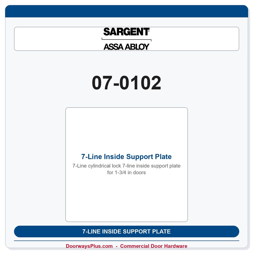 Sargent 07-0102 7-Line Inside Support Plate | 1-3/4" Door