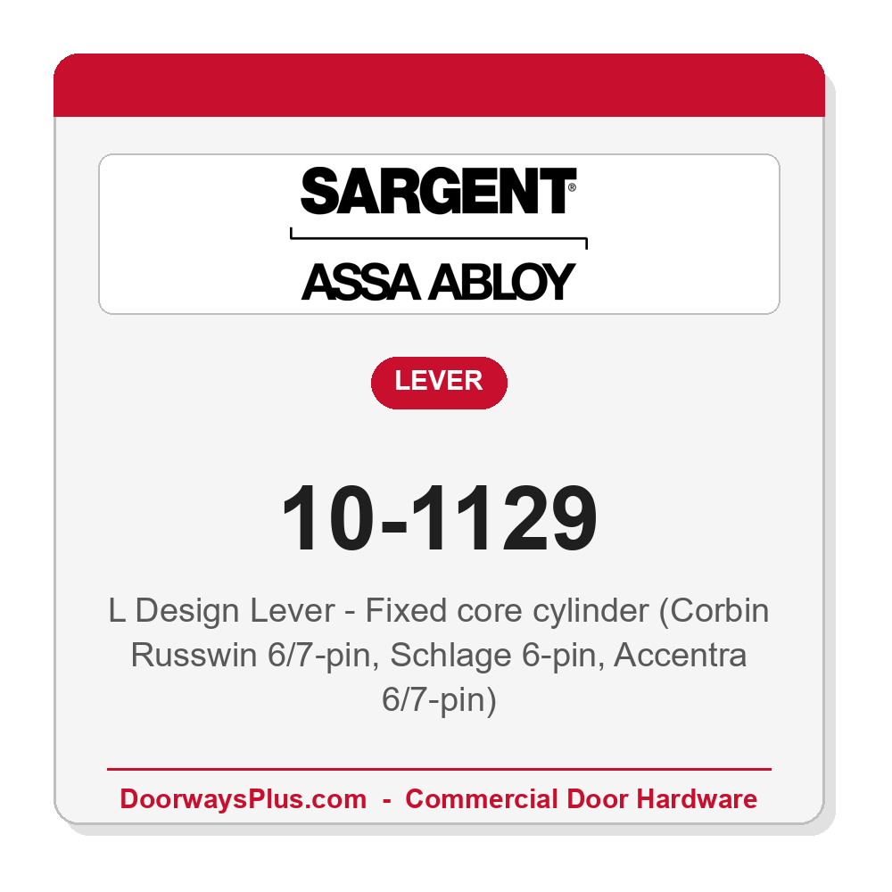 Sargent 10-1129 L Design Lever – 10X Line Fixed Core Cylinder Replacement