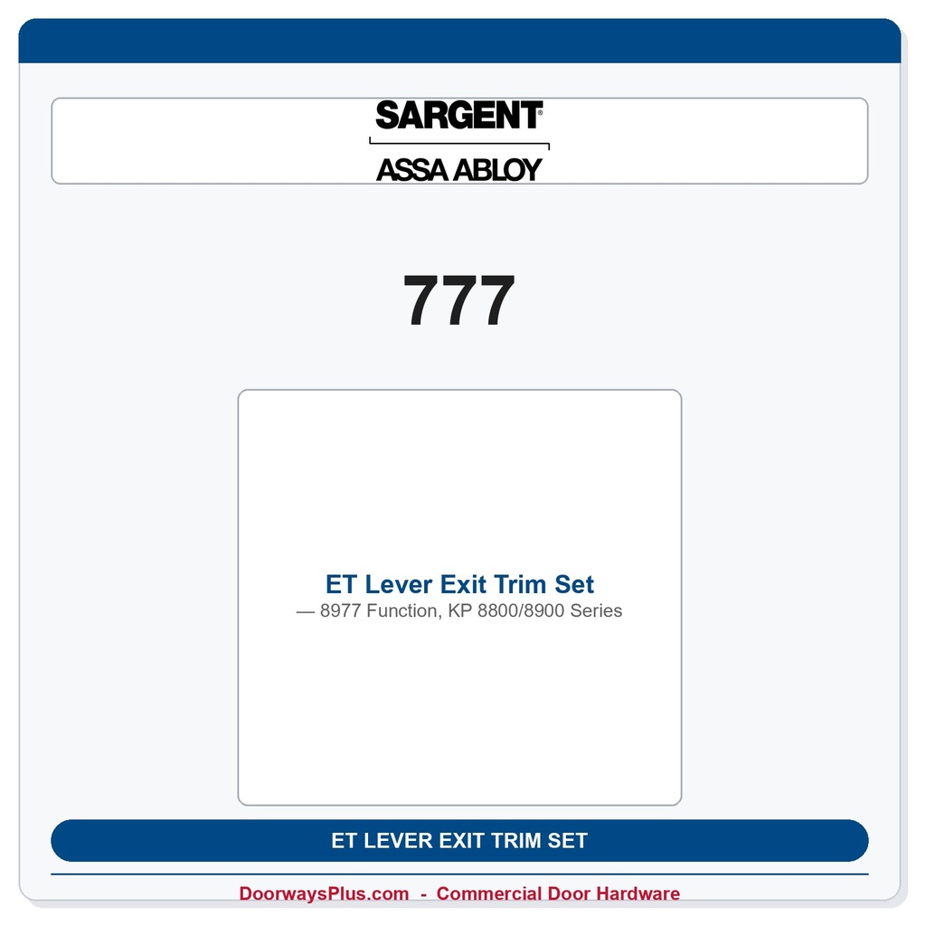 Sargent 777 ET Lever Exit Trim Set — 8977 Function, KP 8800/8900 Series