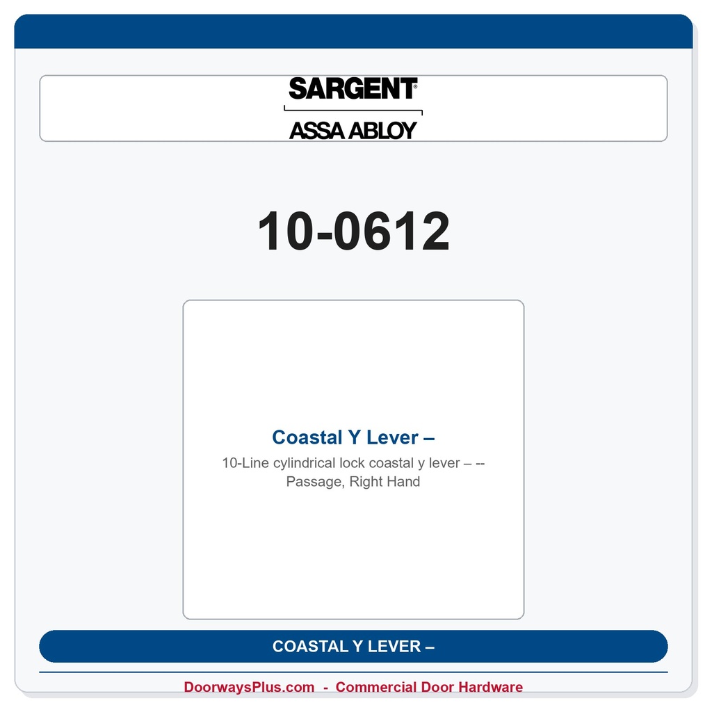 Sargent 10-0612 Coastal Y Lever – Passage, Right Hand | 7-Line Cylindrical