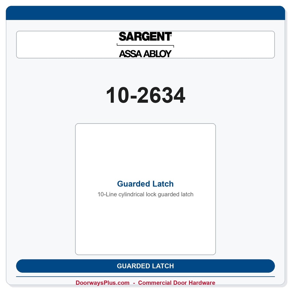 Sargent 10-2634 Guarded Latch | 41 Option, 2-3/4" Backset, 3/4" Throw — 10X Line