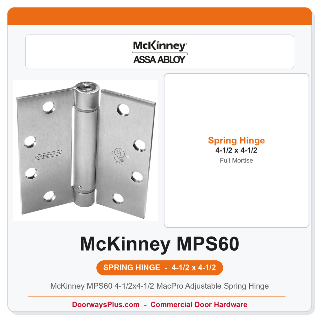 McKinney MPS60 4-1/2x4-1/2 MacPro Adjustable Spring Hinge | Full Mortise Self-Closing