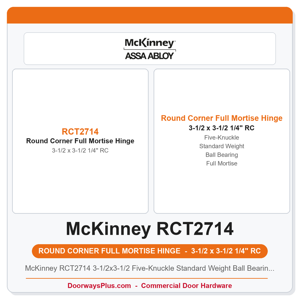 McKinney RCT2714 3-1/2x3-1/2 Five-Knuckle Standard Weight Ball Bearing Full Mortise Butt Hinge | Round Corner
