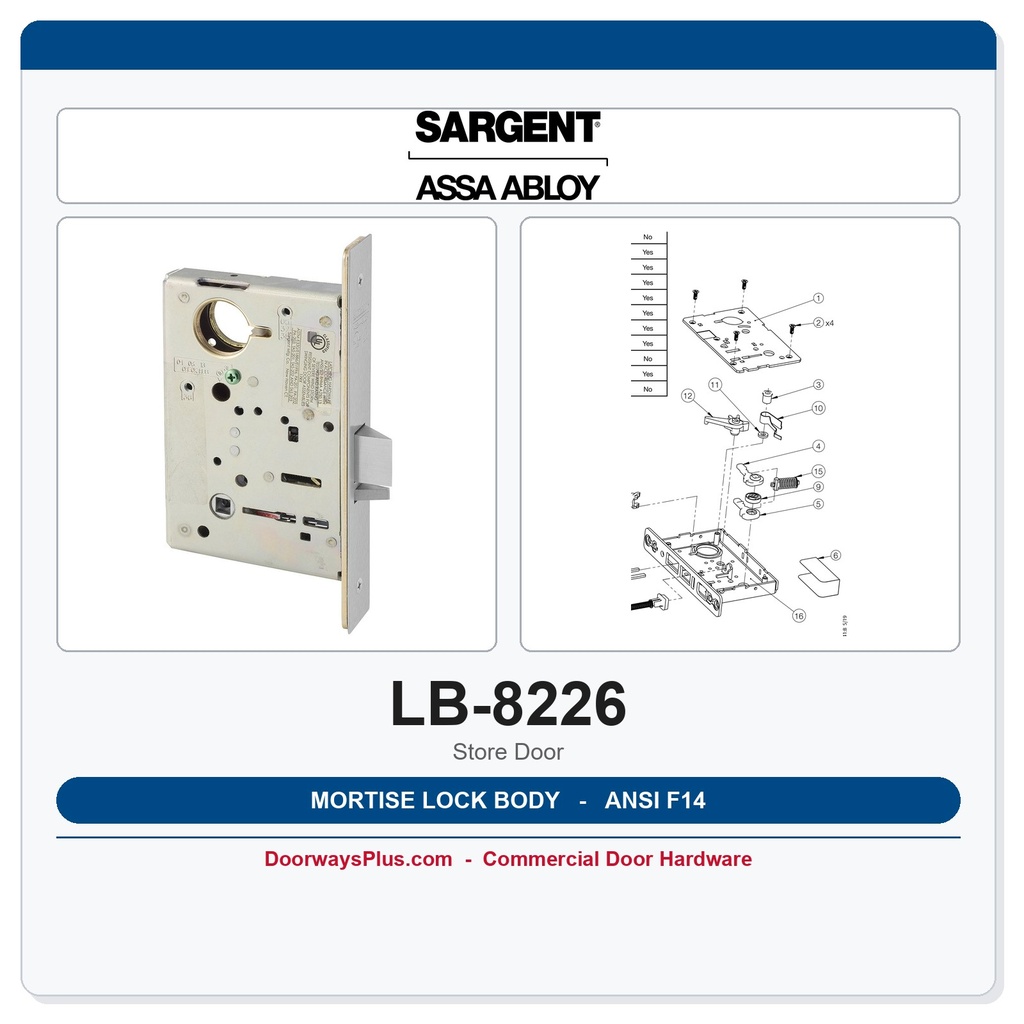 Sargent LB-8226 Mortise Lock Body – Store Door Function (ANSI F14)